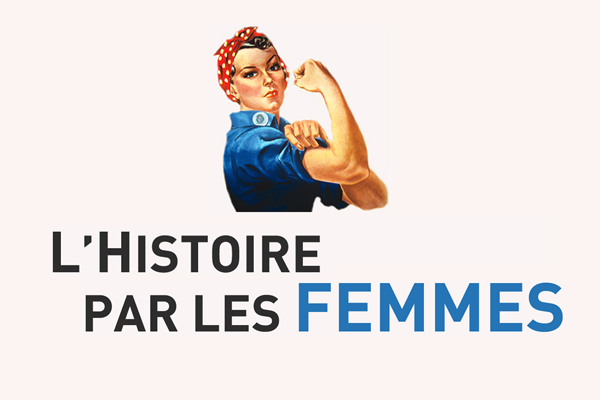 L’histoire par les femmes