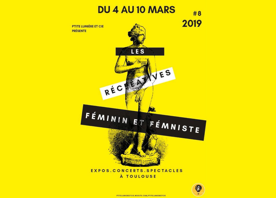 Les récréatives : festival féminin et féministe