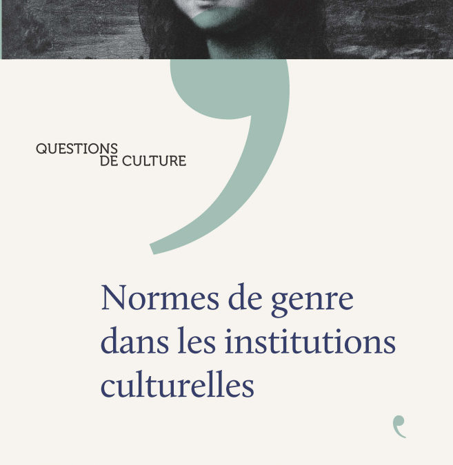 Normes de genre dans les institutions culturelles