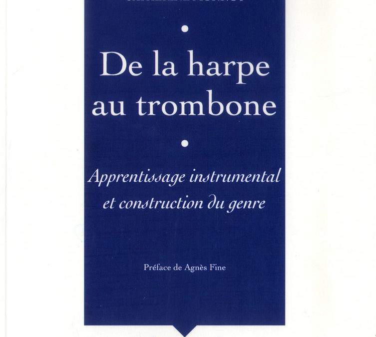 De la harpe au trombone, apprentissage instrumental et construction du genre