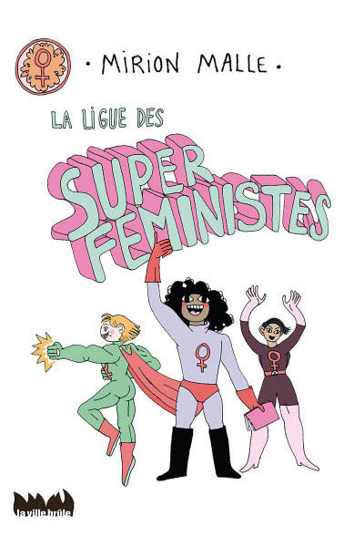 La ligue des super féministes