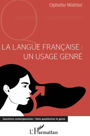 La langue française, un usage genré