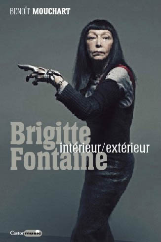 Brigitte Fontaine, intérieur / extérieur