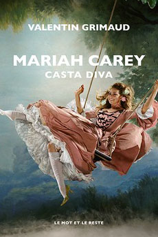 Mariah Carey, Casta Diva