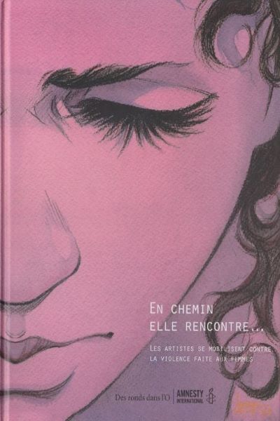 En chemin elle rencontre… (Tome 1)