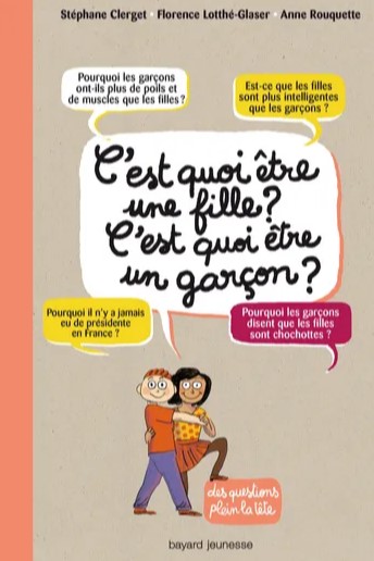 C’est quoi être une fille, c’est quoi être un garçon ?