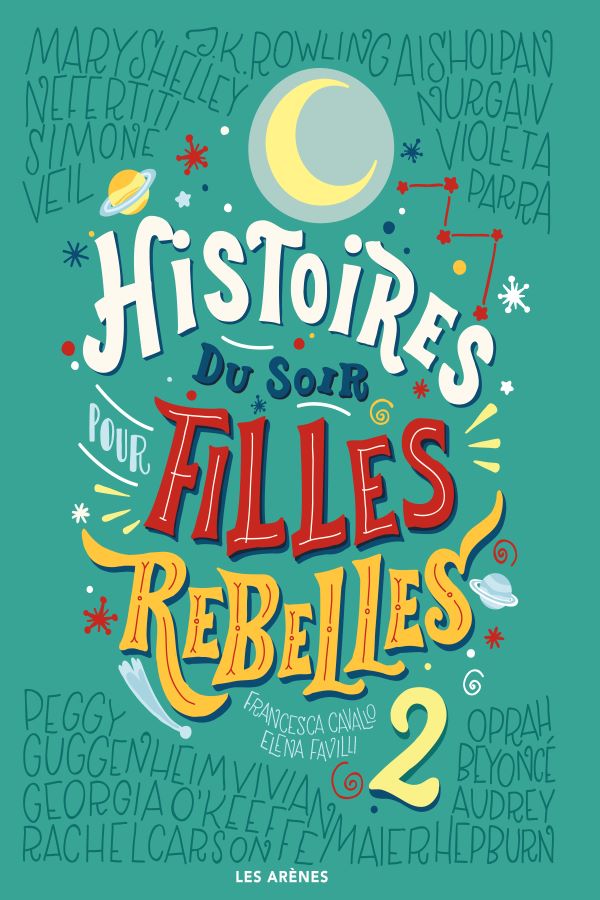 Histoire du soir pour filles rebelles (tome 2)