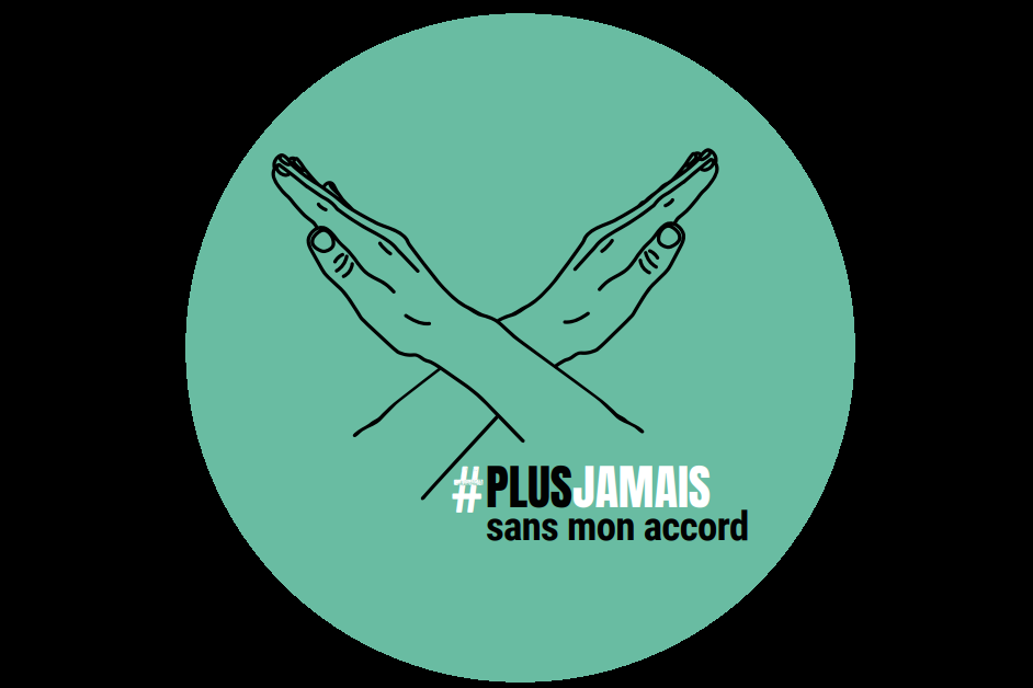 #Plusjamaissansmonaccord