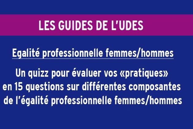 Egalité professionnelle : où en êtes-vous ?