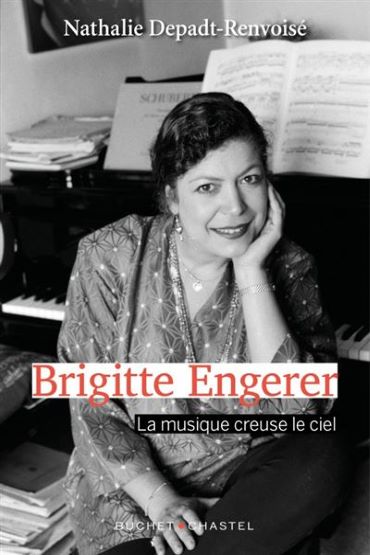 Brigitte Engerer, la musique creuse le ciel.