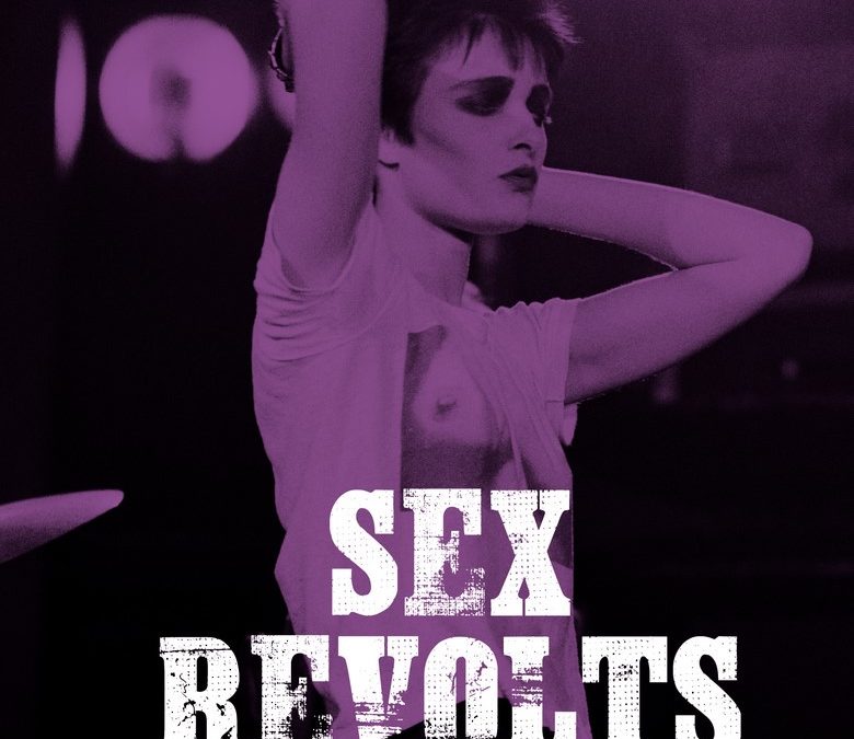 Sex revolts, Rock’n’roll, genre & rébellion