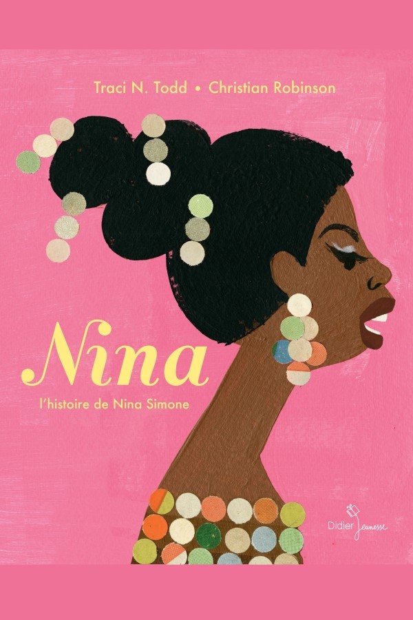 Nina. L’histoire de Nina Simone.
