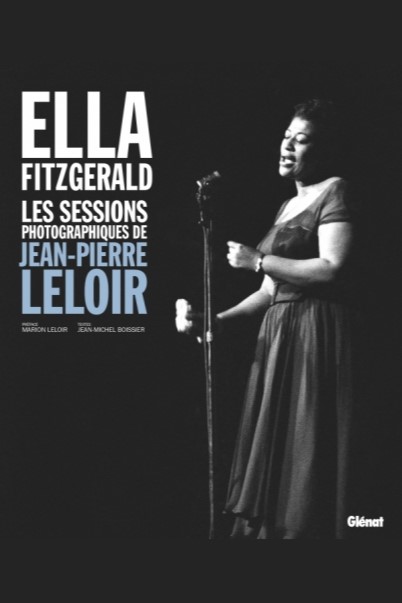 Ella Fitzgerald, Les sessions photographiques de Jean-Pierre Leloir