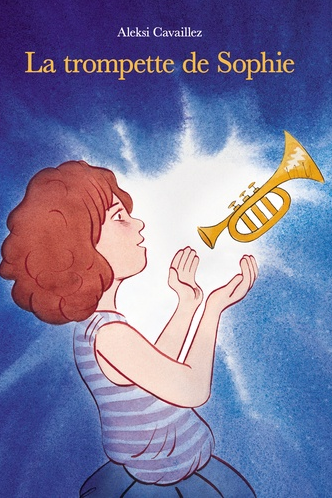 La trompette de Sophie