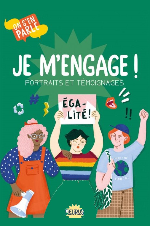 Je m’engage, portraits et témoignages.