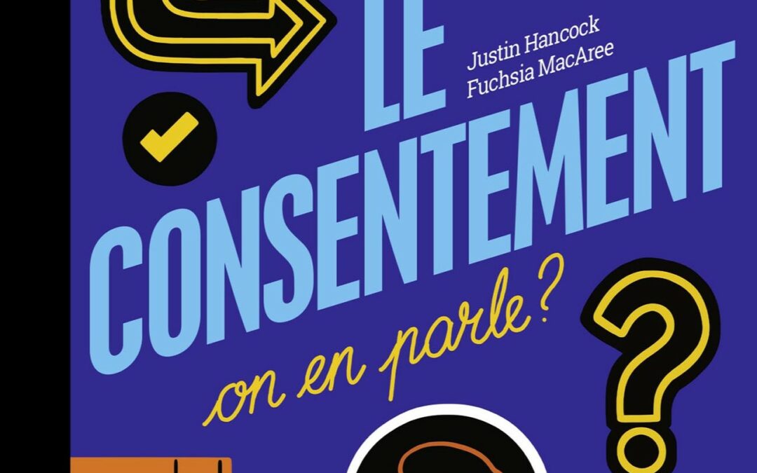 Le consentement on en parle ?