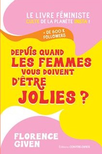 Depuis quand les femmes vous doivent d’être jolies ?