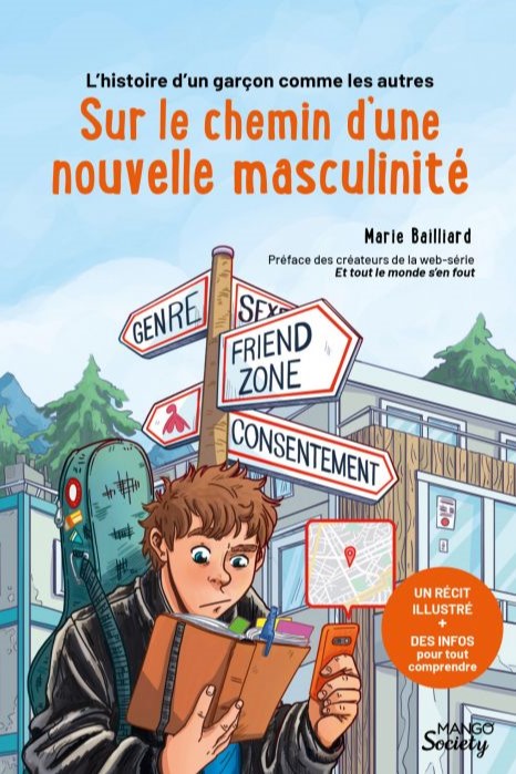 L’histoire d’un garçon comme les autres, sur le chemin d’une nouvelle masculinité.