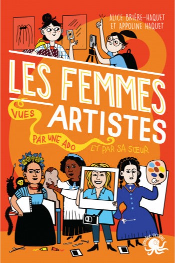 Les femmes artistes vues par une ado et par sa sœur.