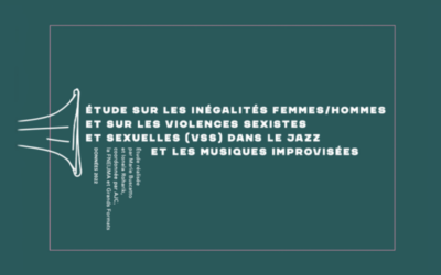 2024 | Étude sur les inégalités Femmes/Hommes et les VSS dans le jazz et les musiques improvisées (données 2022)