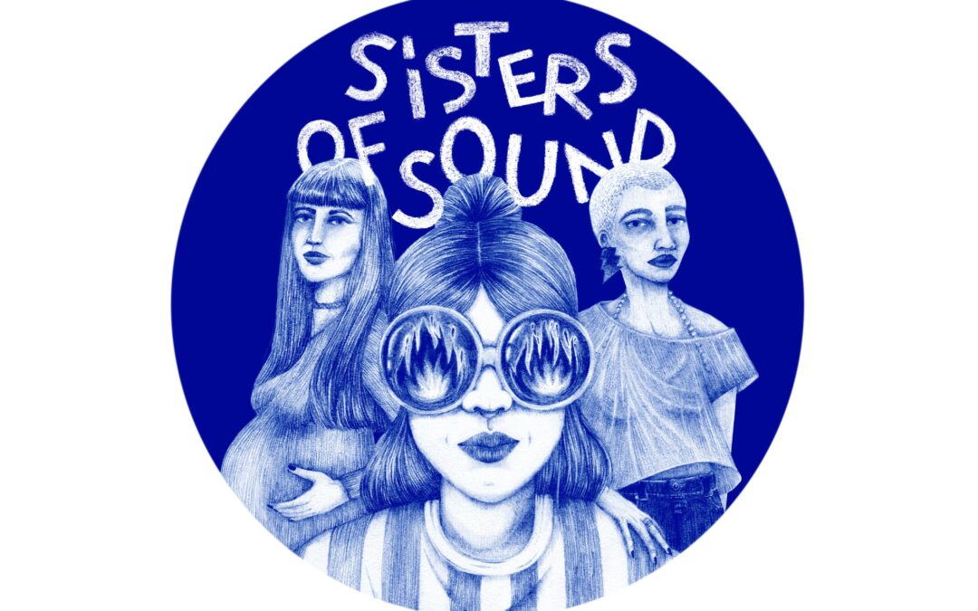 Sisters of sound