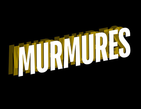 Murmures : quand l’intime devient espace de résistance…