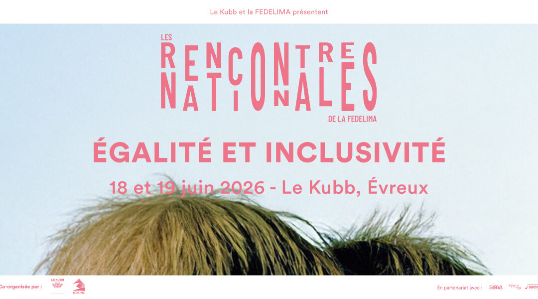 Rencontres nationales « Egalité et inclusivité » le 18 et 19 juin 2026 à Evreux !